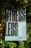 Stress Less