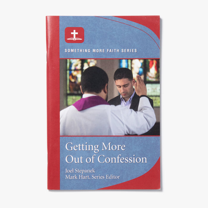 Getting More Out of Confession