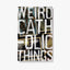 Weird Catholic Things